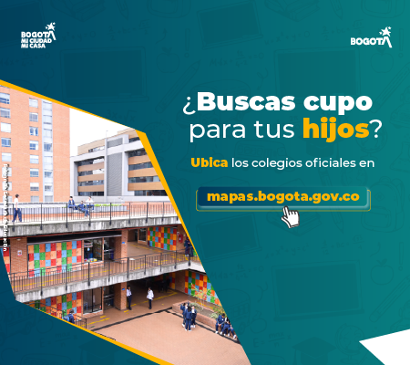 ¿Buscas colegio para tus hijos? Ubica los colegios oficiales en Mapas Bogotá