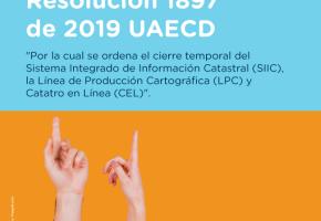 Conozca la Resolución 1897 de 2019 UAECD 