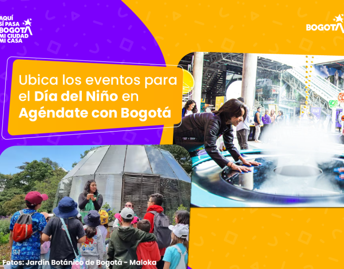 Día del Niño: ubica los eventos y prográmate utilizando Agéndate con Bogotá
