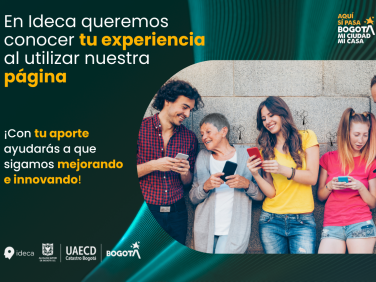 Ideca invita a usuarios a participar en la renovación de sus plataformas