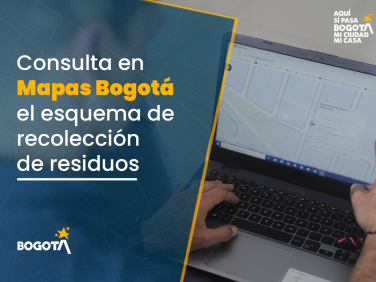 ¿Recolección de basuras? En Mapas Bogotá puedes consultar los turnos