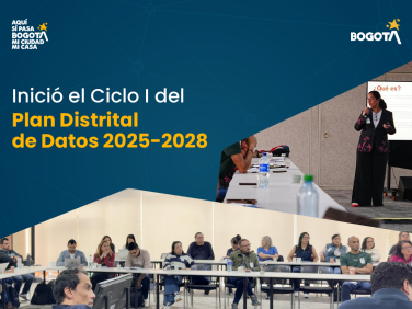 Plan Distrital de Datos 2025-2028: inició el Ciclo I con sectores Hacienda y Movilidad