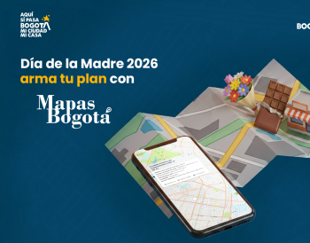 Celebración Día de la Madre con Mapas Bogotá